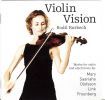 Mary, Saariaho, Olofsson, Link & Frounbe: Violin Vision (Works